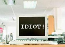    You are an idiot (  )     Cisum.A